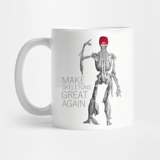 make skeletons great again Mug